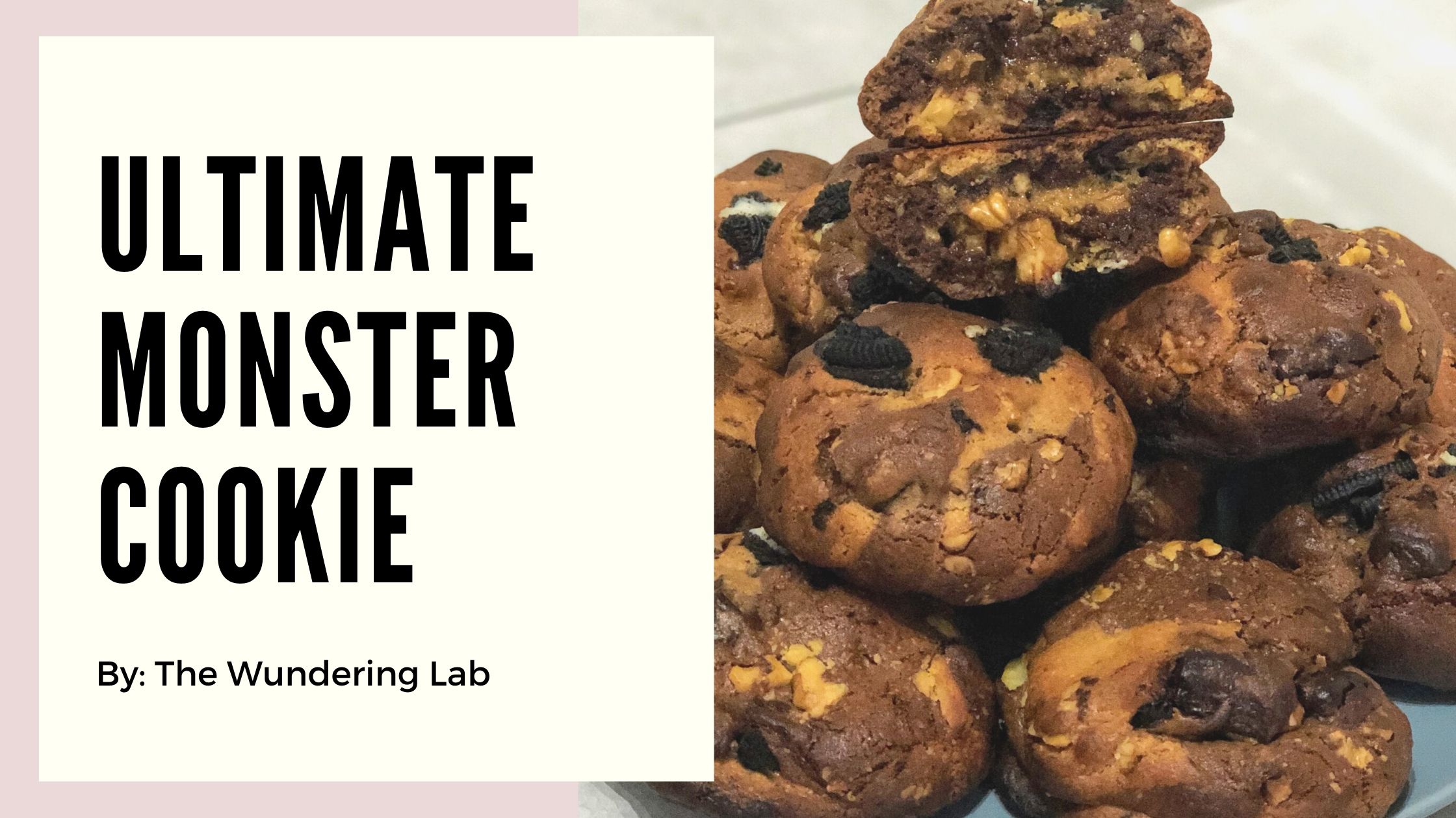 Levain style Ultimate Monster Cookie Recipe