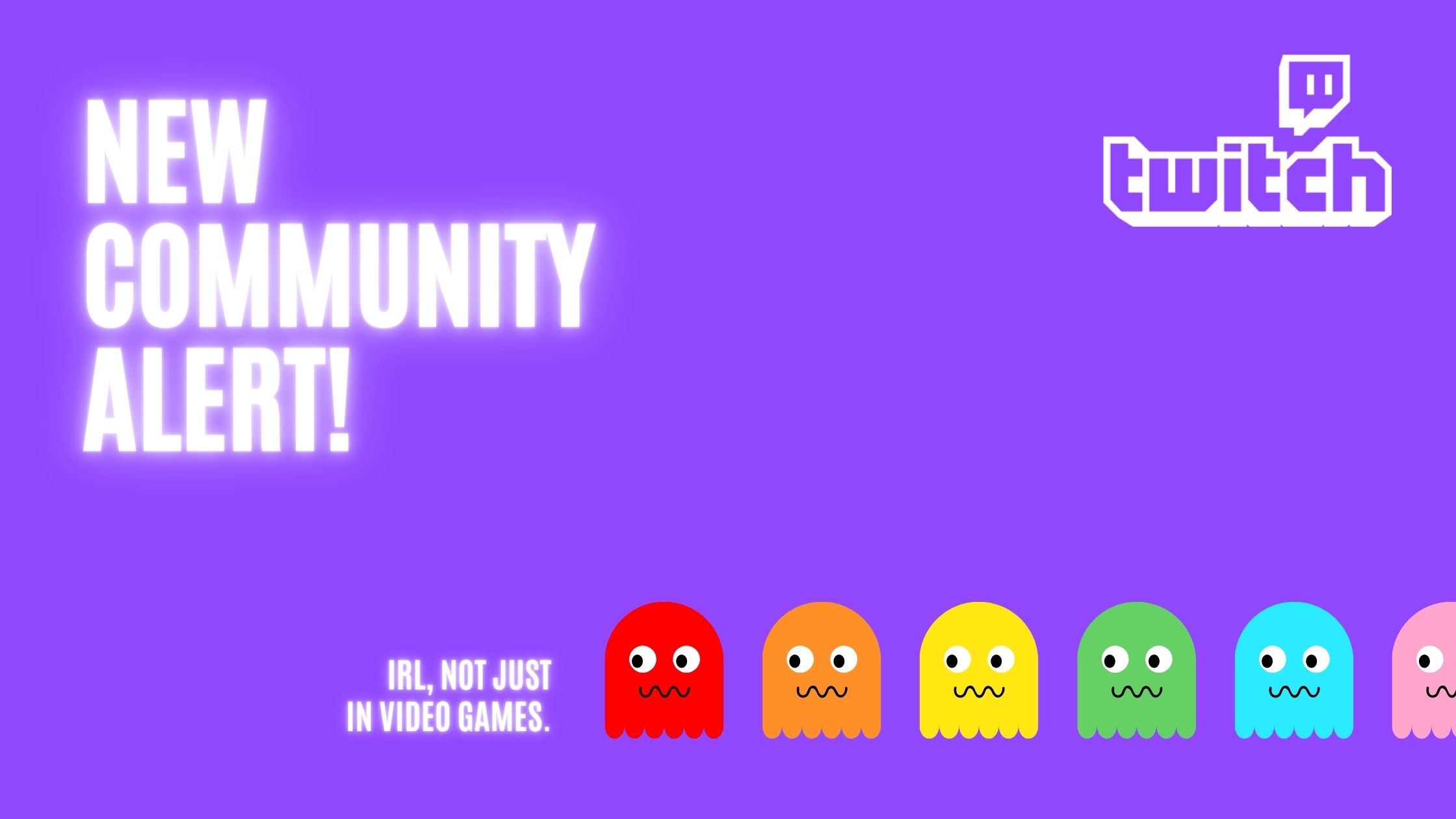 New Twitch Community! [Big Announcement]